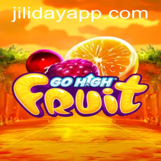 Exploring GoHighFruit: The Thrilling Game with a Twist of Jiliday
