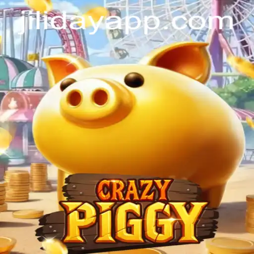 Discover the Exciting World of CrazyPiggy with Jiliday