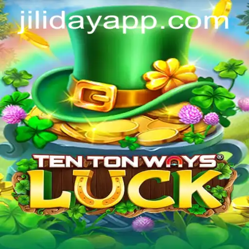 Exploring the World of TenTonWaysLuck: A Comprehensive Guide