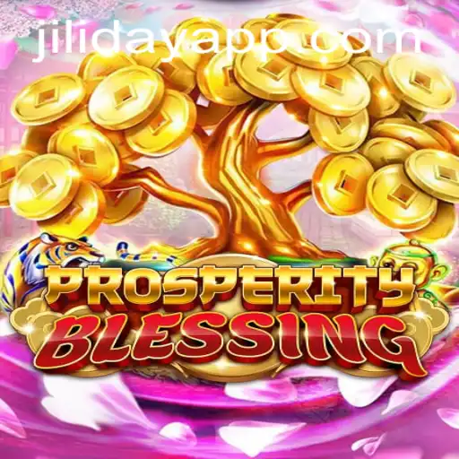 Exploring the World of ProsperityBlessing: A New Game Revolutionizing the Jiliday